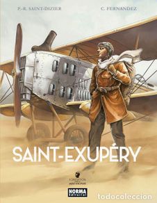 Comics: Cómics. SAINT-EXUPÉRY. INTEGRAL - P.-R. Saint-Dizier/C. Fernandez (Cartoné)